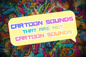 Cartoon Sounds That Are Not Cartoon Sounds   Audio Sound FX   Unity Asset Store