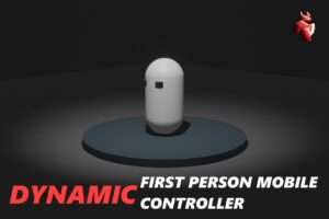 Dynamic First Person Mobile Controller Kit   Utilities Tools   Unity Asset Store