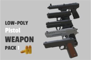 Low Poly Pistol Weapon Pack 1   3D Guns   Unity Asset Store