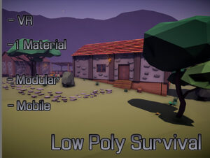 Low Poly Survival modular Kit VR and Mobile   3D Environments   Unity Asset Store