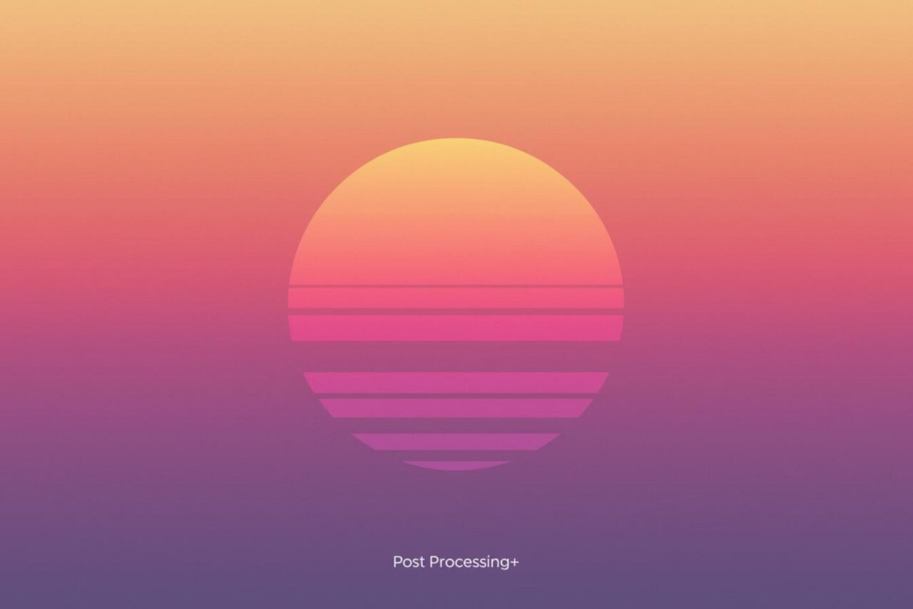 Post Processing    Fullscreen   Camera Effects   Unity Asset Store