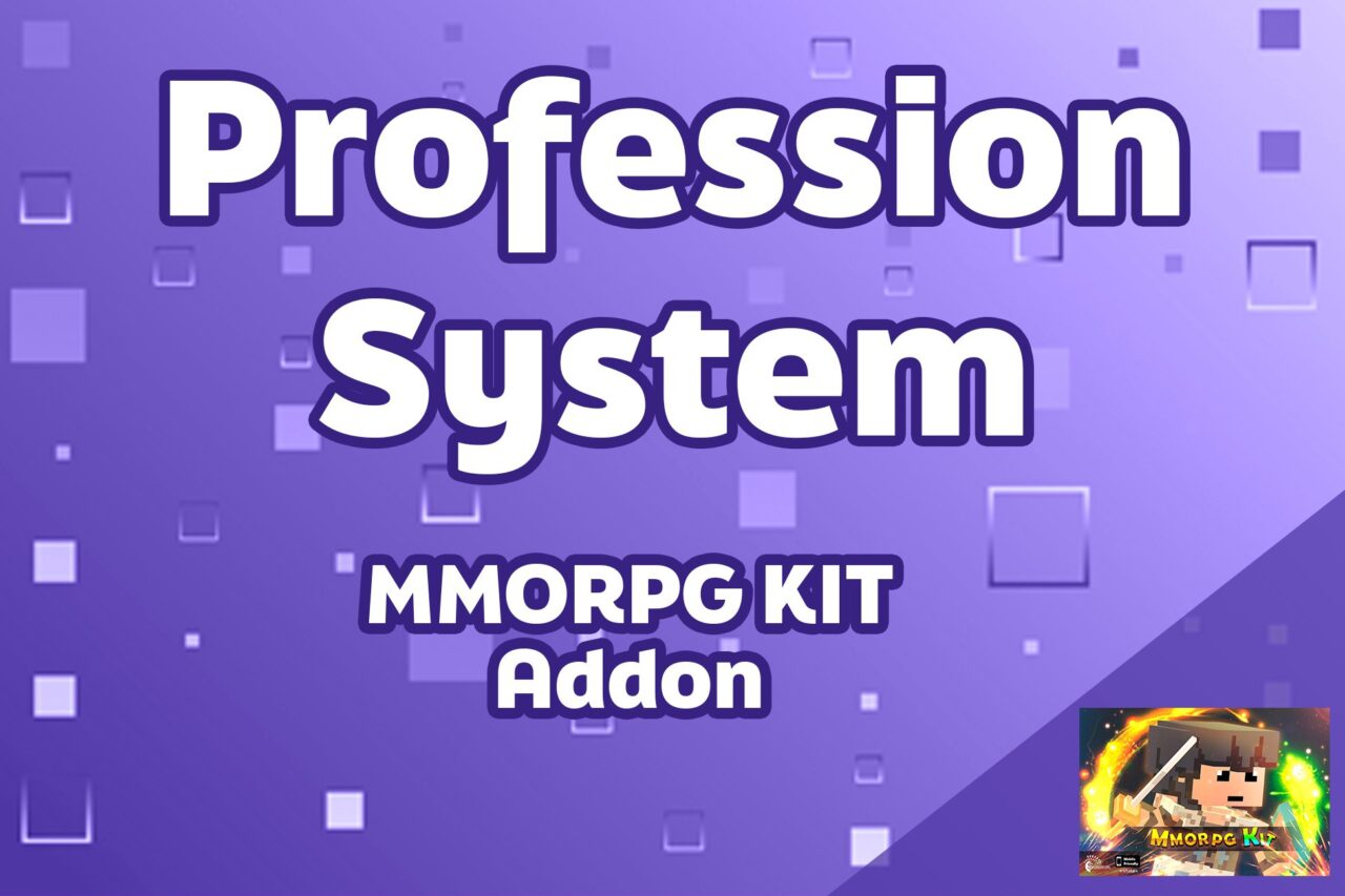 Profession System For MMORPG KIT ADDON   Add Ons   Unity Asset Store