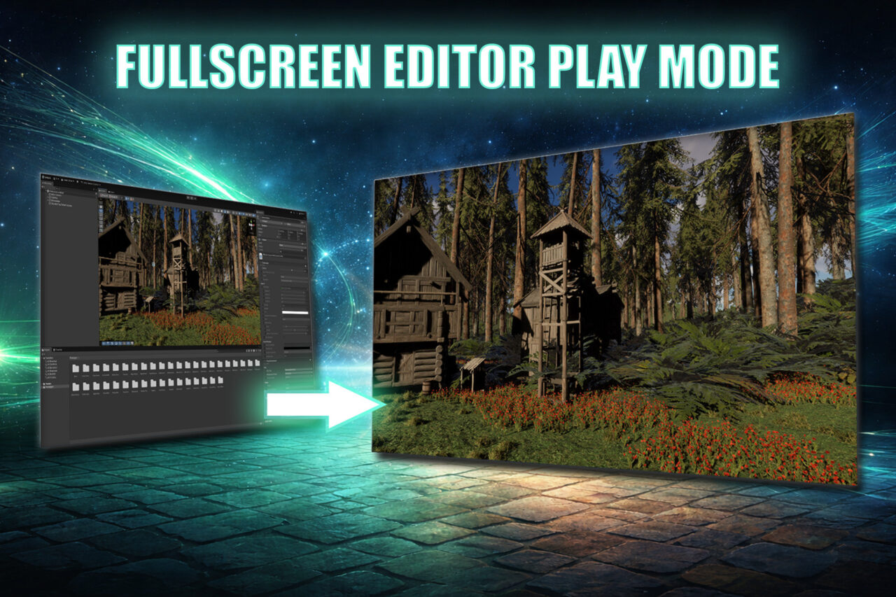 Fullscreen Editor Play Mode Support Edition 