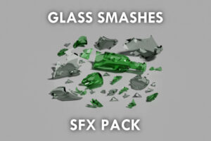 Glass Smashes   SFX Pack   Foley Sound FX   Unity Asset Store