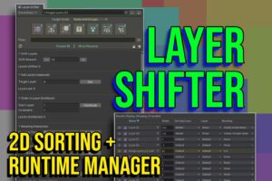 Layer Shifter  2D Sorting   Runtime Manager   Sprite Management   Unity Asset Store