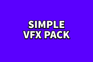 Simple VFX Pack   VFX Particles   Unity Asset Store