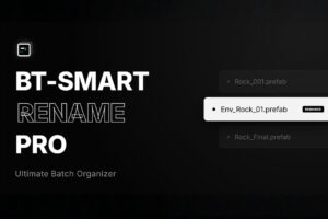 BT Smart Rename Pro  Advanced Project Organizer   Utilities Tools   Unity Asset Store