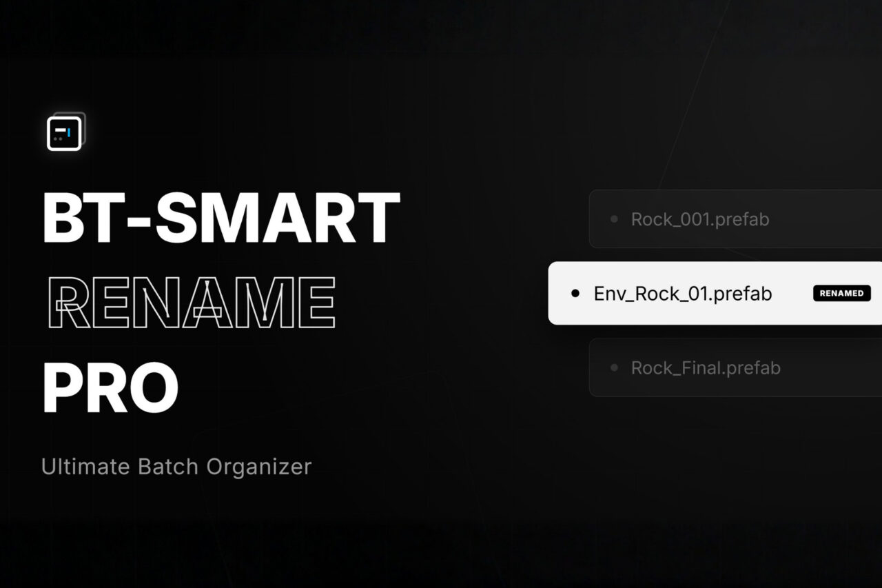 BT Smart Rename Pro  Advanced Project Organizer   Utilities Tools   Unity Asset Store
