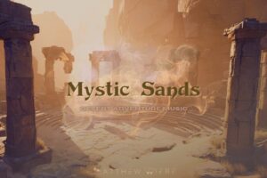 Mystic Sands  Desert Adventure Music   Audio Music   Unity Asset Store