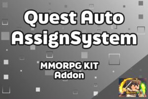 Quest Auto Assign System   Add Ons   Unity Asset Store