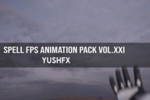 Spell FPS Animation Pack Vol.XXI   3D Animations   Unity Asset Store